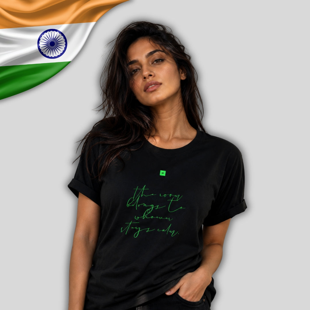 Cotton T-Shirt | ironaadmi | "The room belongs to whoever stays calm."