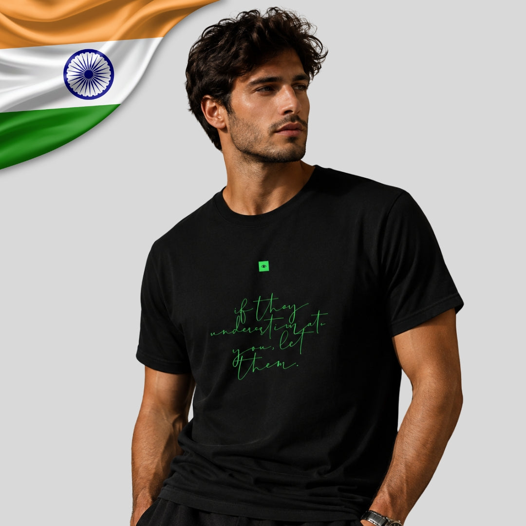 Cotton T-Shirt | ironaadmi | "If they underestimate you, let them."